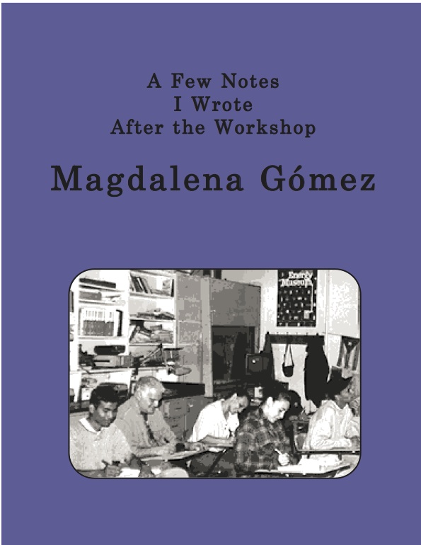 After the Workshop by Magdalena Gomez