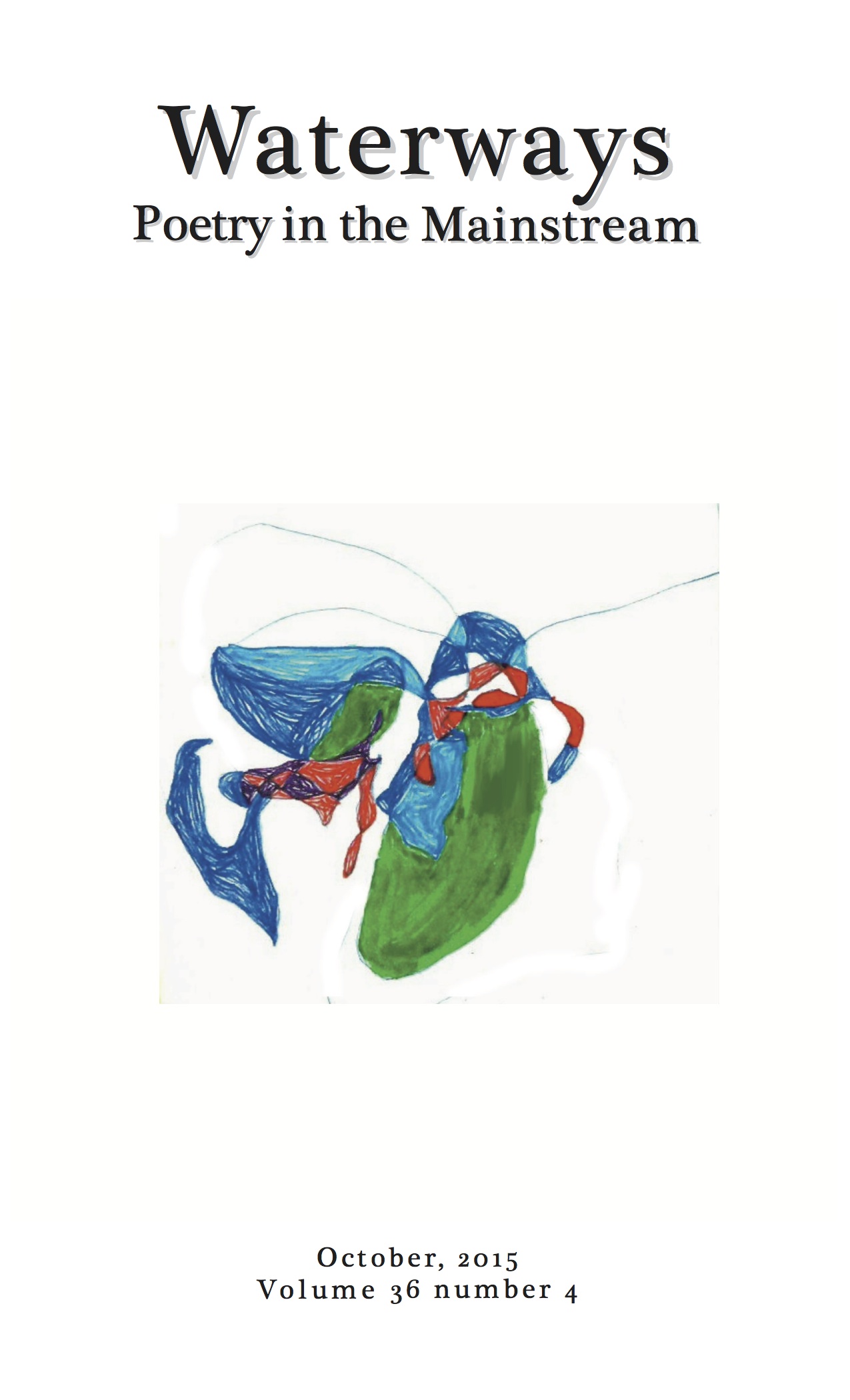 Just the other day/a fly drowned in my cup of tea/leaving no dependents as far as I could see
